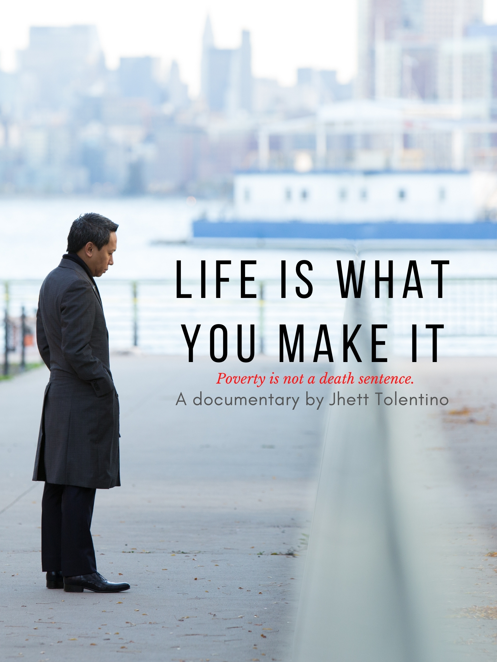 Life Is What You Make It